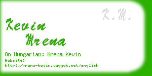 kevin mrena business card